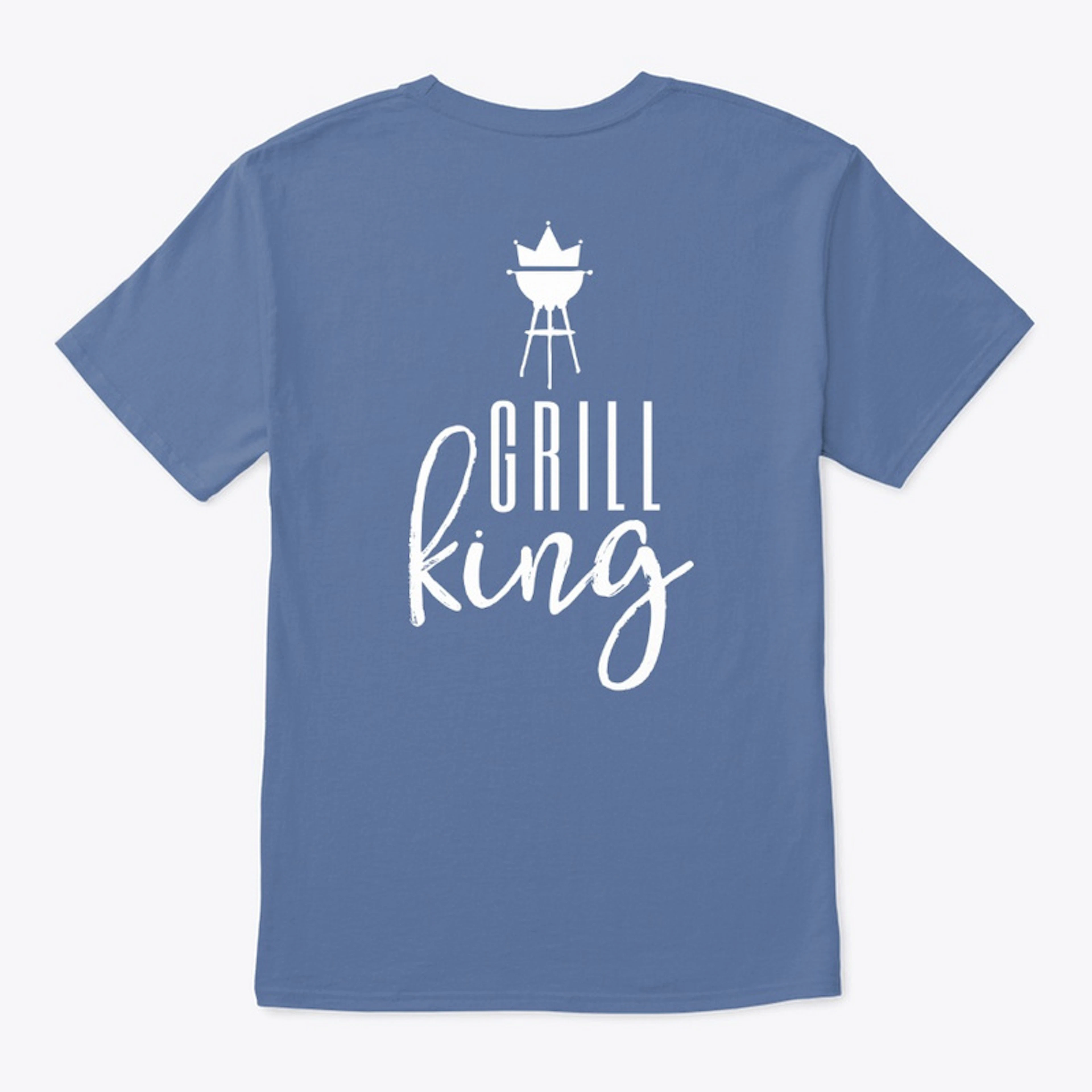 "Grill King" T-Shirt
