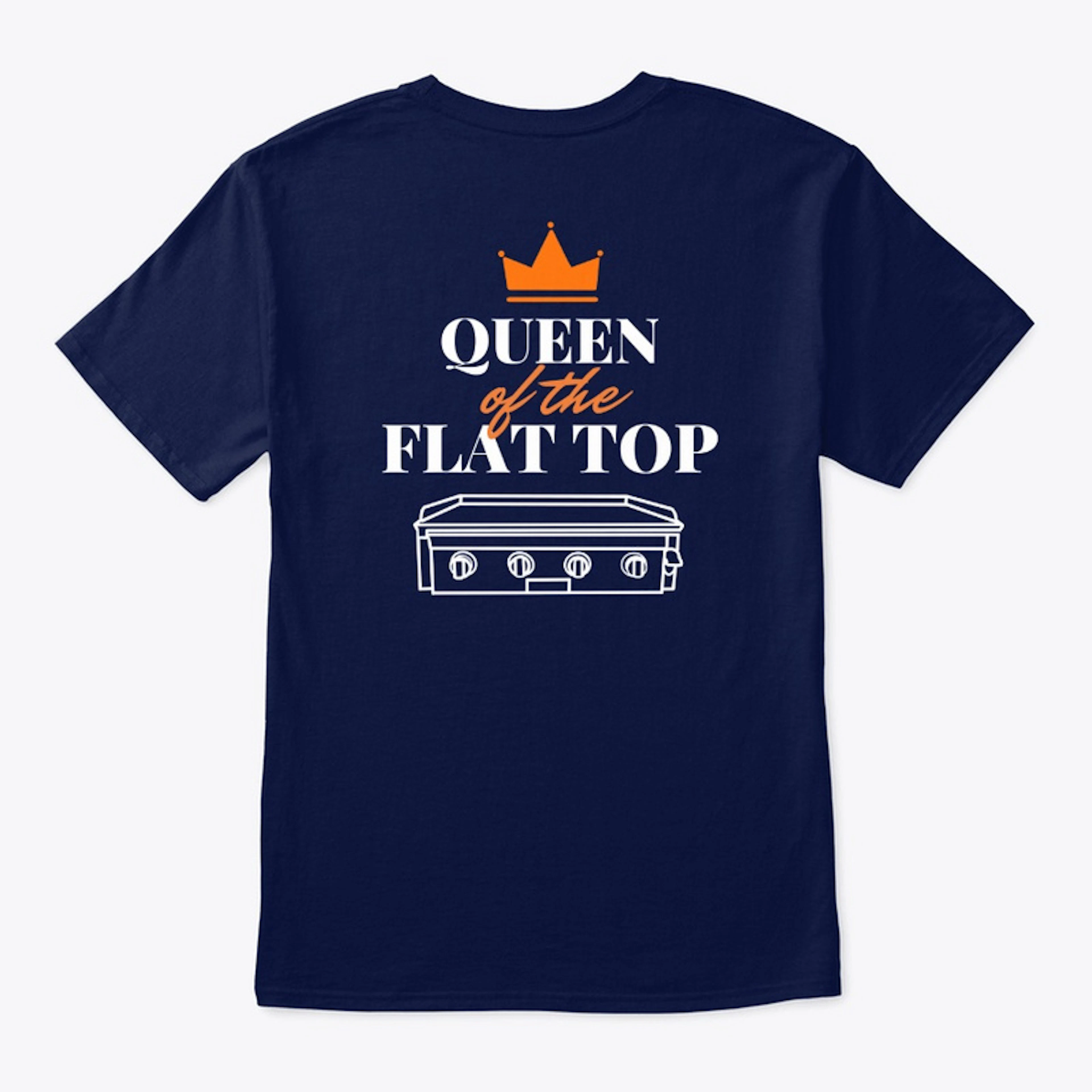 "Queen of The Flat Top" T-Shirt
