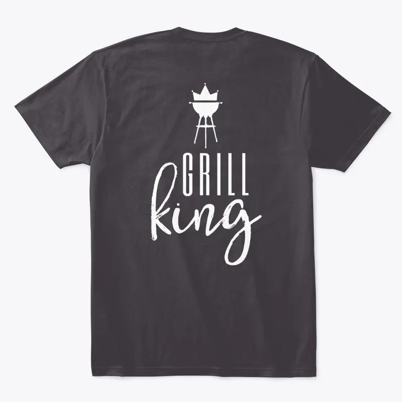 "Grill King" T-Shirt